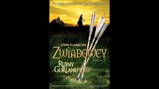 Zwiadowcy 1 Ruiny Gorlanu Flanagan John audiobook [upl. by Stan]