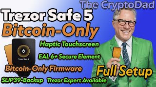 🚀The New Trezor Safe 5  BitcoinOnly Edition 🎁 Full Unboxing amp Setup  The CryptoDad [upl. by Koral]