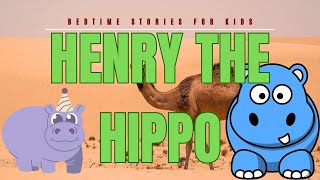 Henry the Helpful Hippo 🦛  A Fun and Heartwarming Story for Kids [upl. by Erek]