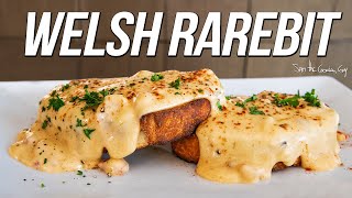 Is this the BEST Grilled Cheese Ever The Welsh Rarebit  SAM THE COOKING GUY 4K [upl. by Adiene719]