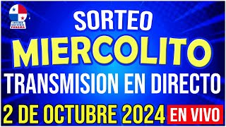 🔰🔰 EN VIVO LOTERIA SORTEO MIERCOLITO 2 de OCTUBRE de 2024  Loteria Nacional de Panamá [upl. by Anirres]