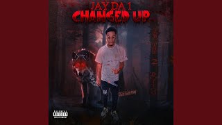 Changed Up [upl. by Womack]