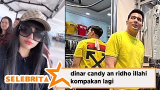 Dinar candy dan ridho illahi kompakan lagi di setiri mama ridho ilahi cocok banget [upl. by Yllitnahc33]