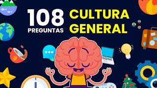 108 Preguntas de CULTURA GENERAL 🤔🌎🗿  Súper Trivia de Cultura General 🤓📚 [upl. by Airtal]