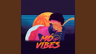 Mó Vibes [upl. by Hauck]