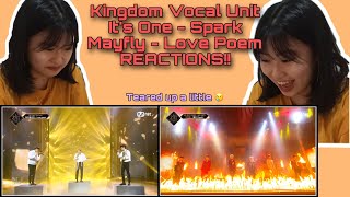 Kingdom Vocal Unit  It’s One 잇츠원 Spark 불티  Mayfly 메이플라이 Love Poem First Time Reactions [upl. by Jago718]