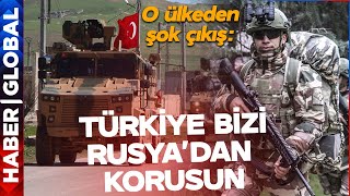 quotTÜRKİYE BİZİ RUSYADAN KORUSUNquot O Ülkeden TSKya Çağrı [upl. by Catlaina]