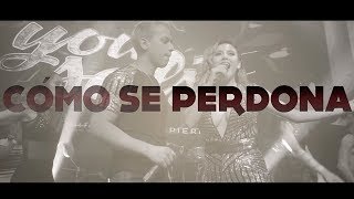 You Salsa  Como Se Perdona Lyric Video 2018 [upl. by Altis]