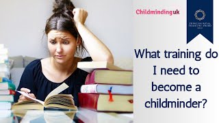 What training do I need to become a childminder [upl. by Carlock]