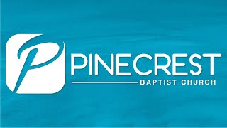 Pinecrest Baptist Church Worship Service [upl. by Renell]