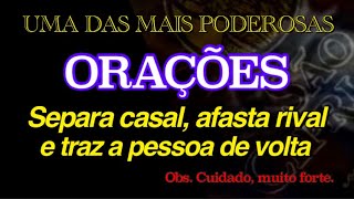 ORAÇÃO PODEROSA PARA AFASTAR RIVAL E SEPARAR CASAL FORTE PESADA E DEFINITIVA AMARRAÇÃO INFALÍVEL [upl. by Narahs]
