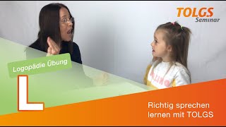 Logopädie Übung für Kinder – Lautbildung L [upl. by Malia385]