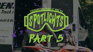 Spotlights at Bro MX  Part 5 [upl. by Holladay]