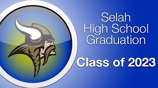 Selah High School Graduation 2023 [upl. by Duggan392]