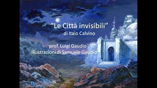 Le città invisibili di Italo Calvino [upl. by Stanislaus]