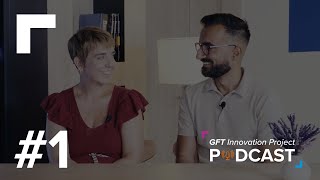 The GFT Innovation Project Podcast  Episodio 1 Desmitificando LLM y IA Generativa [upl. by Bergmann]