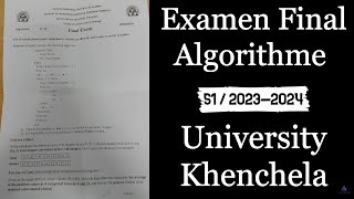 Examen Final Algorithme S1 LMD Corrigé  Khenchela 20232024 [upl. by Htenay]