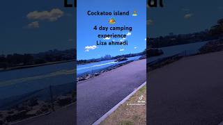 Cockatoo island  Rahul Jain  Liza Ahmadi  Camping Australia  Places To Visit In Australia [upl. by Nosduj]