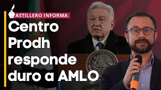 Animadversión de AMLO contra Centro Prodh por nuestros señalamientos sobre caso Ayotzinapa Aguirre [upl. by Netty]