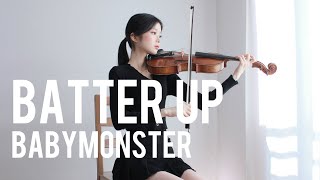 BABYMONSTER  BATTER UP  Viola Cover [upl. by Laverne]