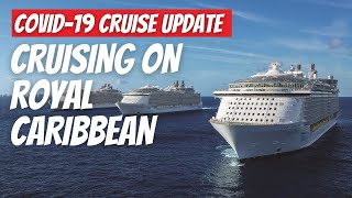 CRUISING ON ROYAL CARIBBEAN CRUISE SHIPS NOW ROYAL CARIBBEAN CHANGES DUE TO THE PANDEMIC [upl. by Konrad756]