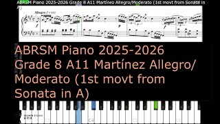 ABRSM Piano 2025 2026 Grade 8 A11 Martínez Allegro Moderato 1st movt from Sonata in A [upl. by Flavio]