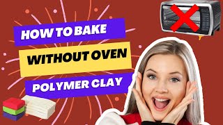 How to bake Polymer clay without oven  Traditional method [upl. by Maressa]