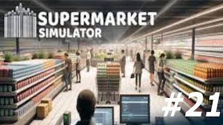 Supermarket Simulator 21 U Dzika  Nowy alkohol w sklepie [upl. by Nicholl]