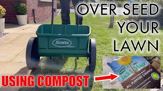 How to Over Seed your Lawn and Top Dress with COMPOST [upl. by Jane]