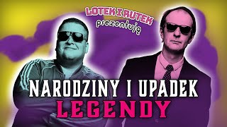 Lotek i Rutek prezentują NARODZINY I UPADEK LEGENDY [upl. by Ennylcaj]