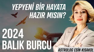 2024 Yılı Balık Burcu  Yıllık Astroloji Öngörüleri [upl. by Mannos]