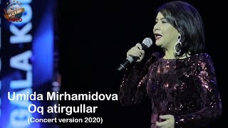 Umida Mirhamidova  Oq atirgullar concert version 2020 Ona yurt ohanglari [upl. by Collis]