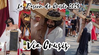 VÍA CRUCIS La Pasión de Cristo 2024 Kilómetro 30 Guerrero 🇲🇽 [upl. by Loella485]