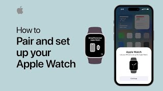 How to pair and set up your Apple Watch  Apple Support [upl. by Herr]