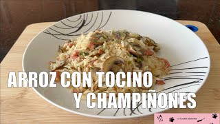 ARROZ CON TOCINO Y CHAMPIÑONES [upl. by Chubb]