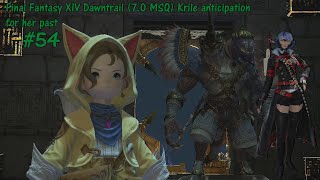 Final Fantasy XIV Dawntrail 70 MSQ Krile anticipation for her past 54 [upl. by Gottlieb]