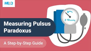 Measuring Pulsus Paradoxus A StepbyStep Guide [upl. by Eckardt962]