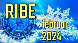 RIBE  Horoskop za FEBRUAR 2024 [upl. by Akihsay]