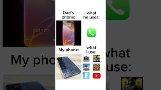 Dad’s phone vs My phone [upl. by Teteak]