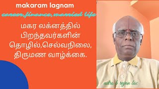 Makaram lagnamCareerFinance Married life AstroBRajan [upl. by Idnas]