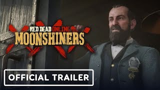 Red Dead Online Moonshiners Official Trailer [upl. by Aneala171]