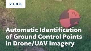 Automatic Identification of Ground Control Points in DroneUAV Imagery [upl. by Mixam176]