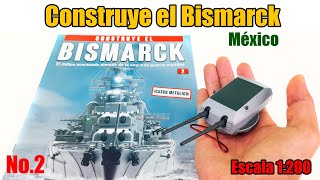 Construye el acorazado Bismarck  Salvat México  No2 [upl. by Nicky]