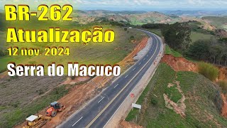 BR 262 km 159 Serra do Macuco São Domingos do Prata MG [upl. by Newton]