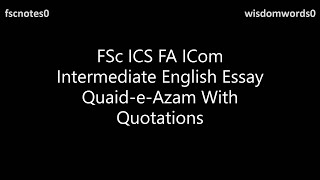 2nd Year English Quaid e Azam Essay with Quotations FSc ICS FA Notes [upl. by Adyeren]