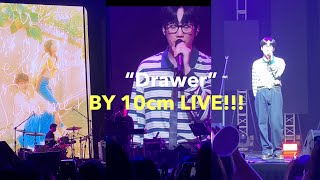 “Drawer” LIVE by 10cm at TJ MONTERDE Concert Sariling Mundo Our Beloved Summer OST [upl. by Novar]