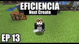 EFICIENCIA  Next Create EP 13 [upl. by Ysus]