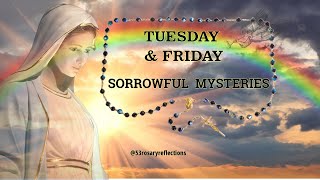 The Sorrowful Mysteries Pray the Holy Rosary Today  Tuesday amp Friday THE HOLY ROSARY [upl. by Anoy228]