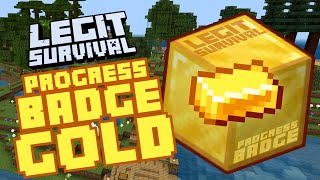 Progress Badge GOLD  Minecraft Legit Survival Maps [upl. by Brenda206]