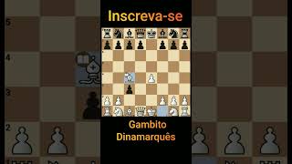 Gambito Dinamarquês chess xadrez shorts gambit [upl. by Dajma]